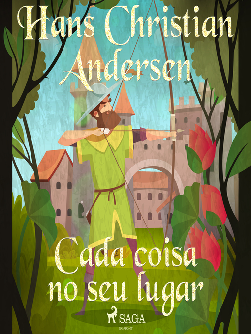 Title details for Cada coisa no seu lugar by H.C. Andersen - Available